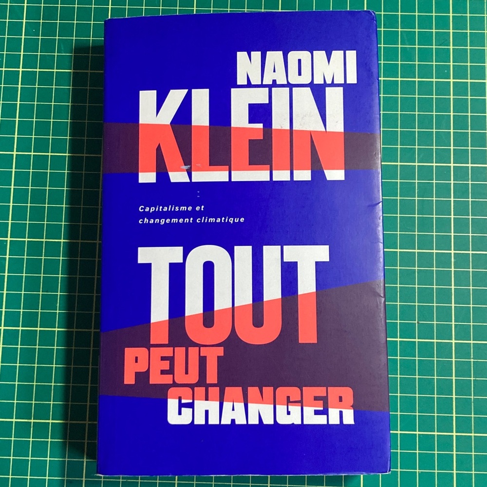 Naomi Klein Book - Tout peut changer